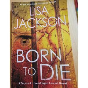 🧨Born to Die by Lisa Jackson